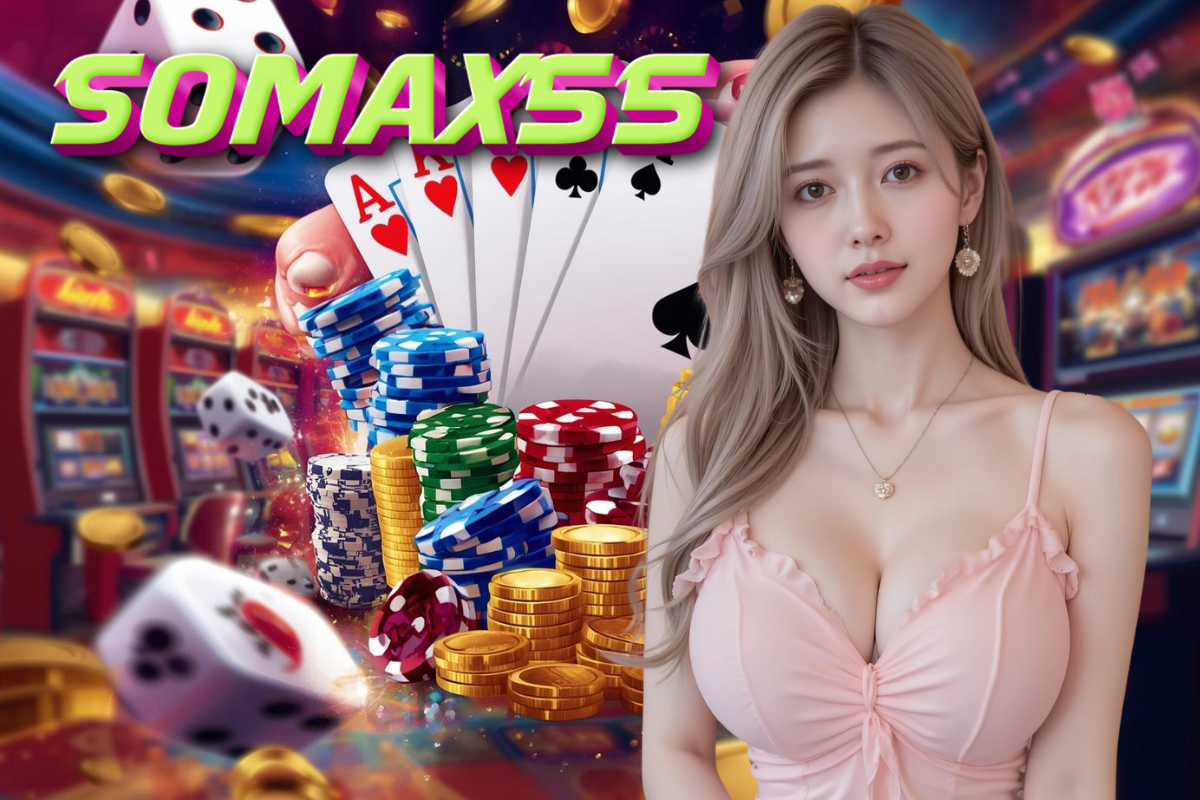 somax55 สล็อต